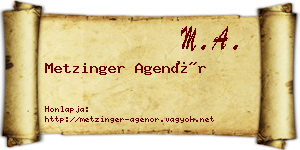 Metzinger Agenór névjegykártya
